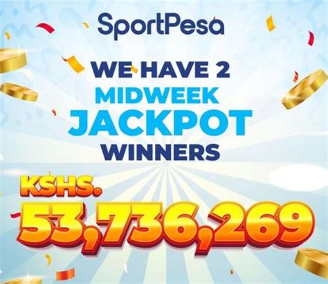Sportpesa Midweek jackpot has been won—see the names of .
